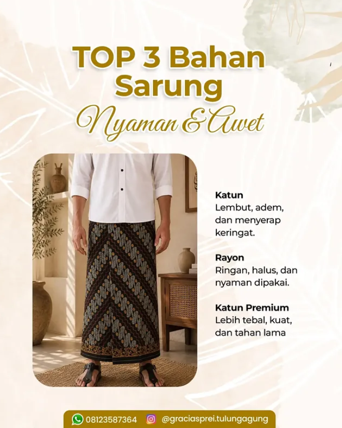 <p>Bahan yang tepat membuat sarung nyaman dipakai 